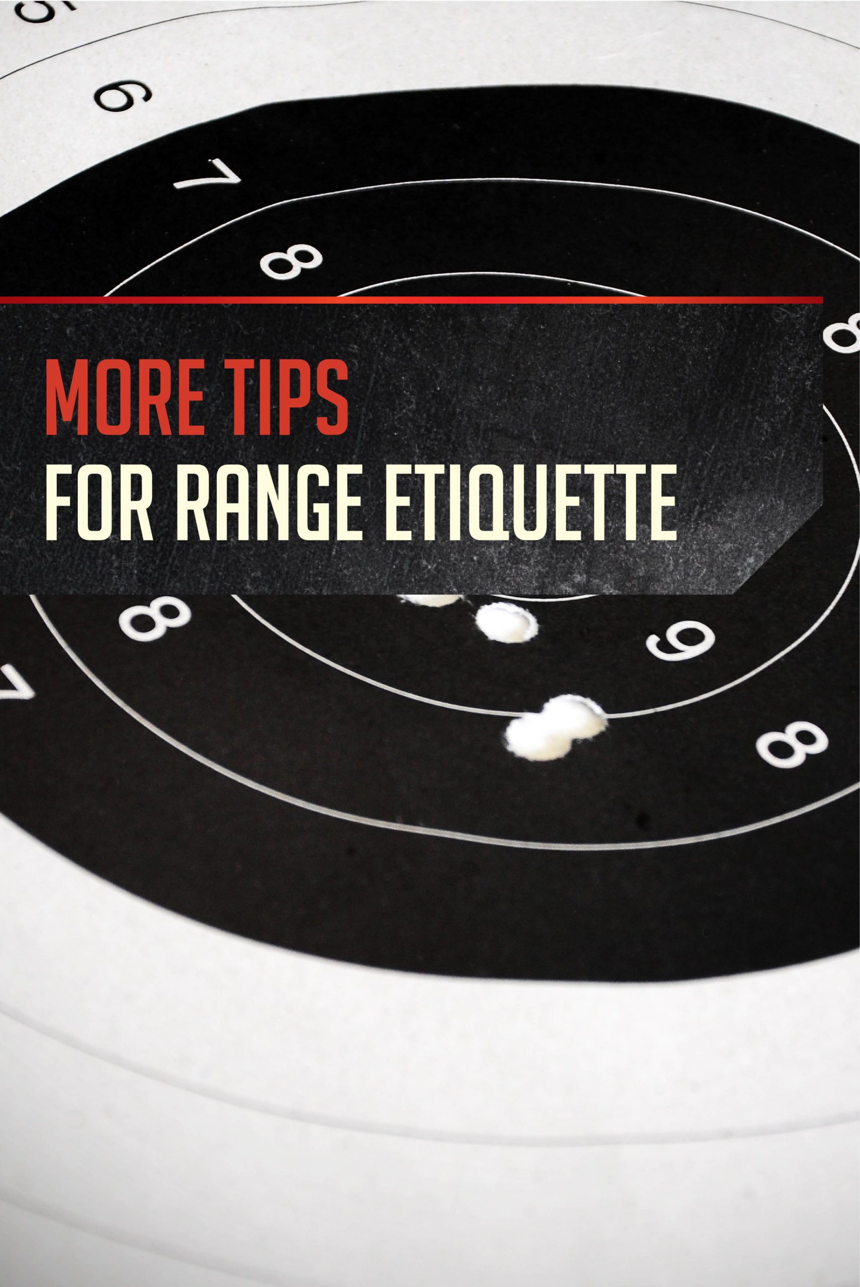Shooting Range Tips and Etiquette pt. 2 by Gun Carrier at https://guncarriernews.wpengine.com/shooting-range-tips-etiquette-2