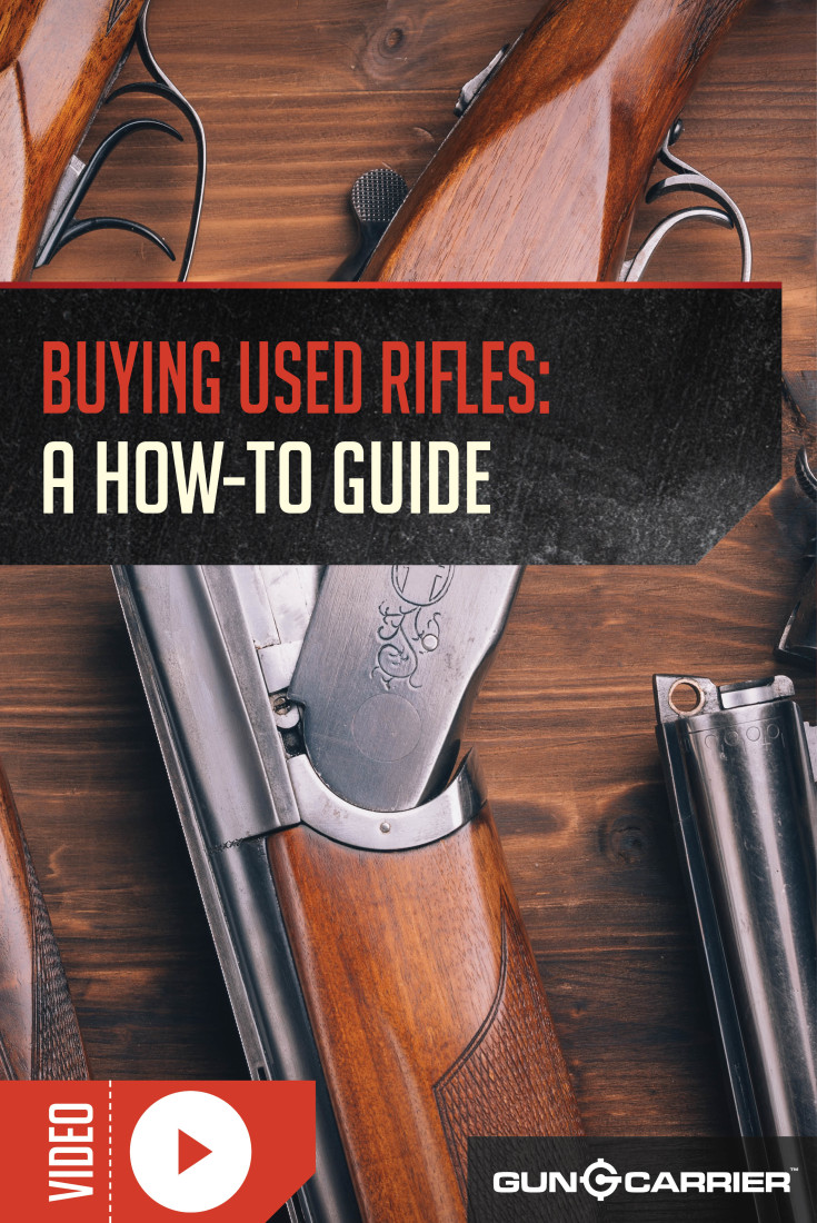 Buying a Used Rifle: What to Look For