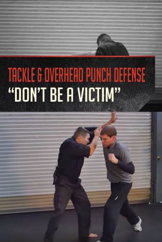 VIDEO: Tackle and Overhand Punch Defense | Gun Carrier