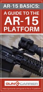 AR-15 Basics: A Guide To The AR-15 Platform | Gun Carrier