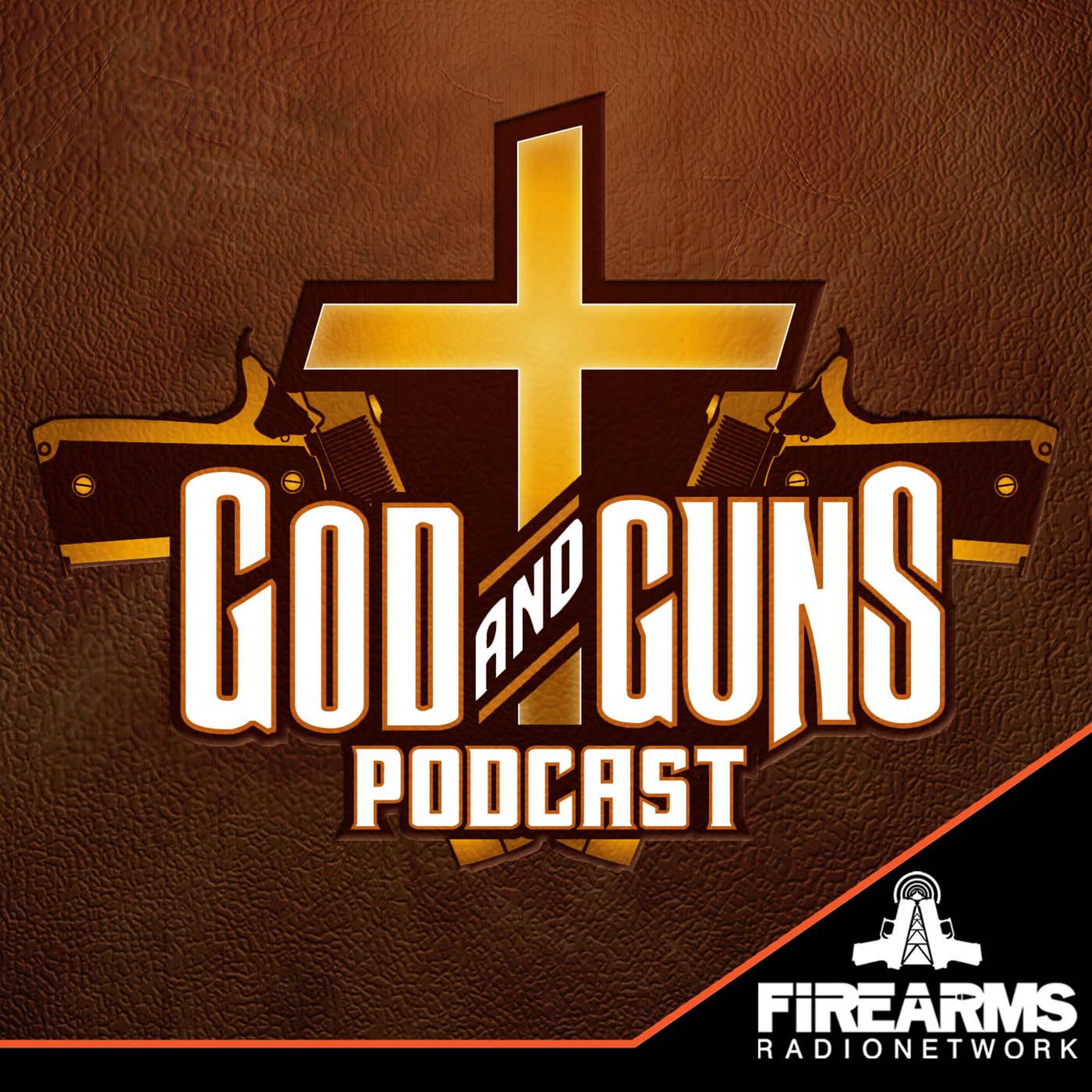 God and Guns Podcast