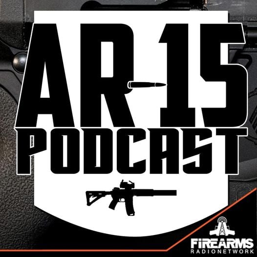 AR-15 Podcast Firearms Radio Network