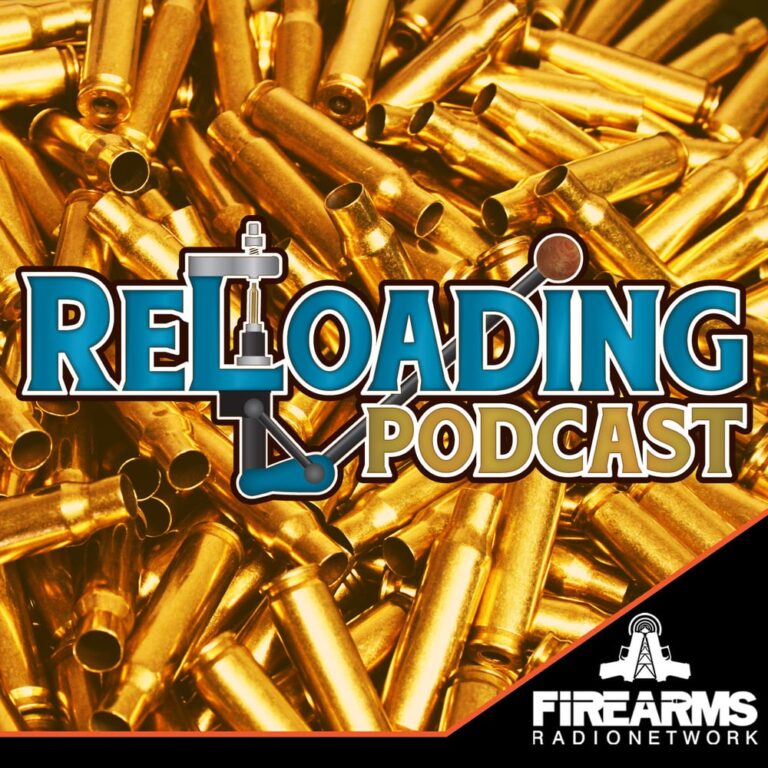 Reloading Episode 347- Long Distance or Hunting, or Both in One
